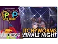 Lagu Itchyworms - Himig Handog P-Pop Love Songs 2016 Finals Night