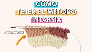 Como tejer con dos colores con el método Intarsia | Tutorial