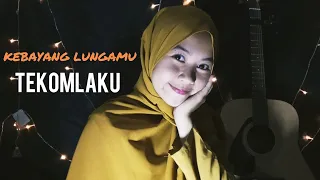 Download TEKOMLAKU-KEBAYANG LUNGAMU- cover by sella savanda MP3