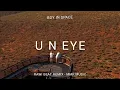 Download Lagu DJ Slow Remix - U N EYE (Rawi Beat Remix) MMK MUSIC