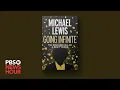 Michael Lewis on his controversial book documenting the rise and fall of Sam Bankman-Fried