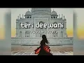 Download Lagu Teri Deewani ( slowed reverb ) | Kailash Kher | SlowVerse#slowedandreverb #viral #SlowVerse #newsong