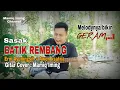 Sasak Batik Rembang - Erni Ayuningsih + Awen ksatria ( gitar cover Mamiq Iming )