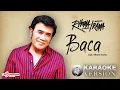 Download Lagu Rhoma Irama - Baca (Official Karaoke Video)