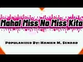 Download Lagu Mahal Miss Na Miss Kita - Hamier M. Sendad {Karaoke Version}