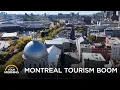 What s Driving Montreal s Tourism Surge Your Morning