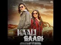 Kaali Gaadi - Amit Saini Rohtakiya