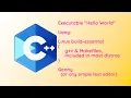 cxx001 Hello World C Makefile in Linux w G Geany