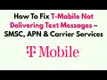 How To Fix T-Mobile Not Delivering Text Messages - SMSC APN Carrier Services