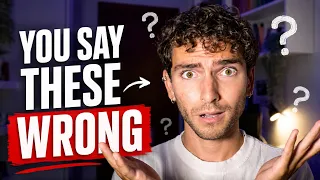 Stop Mispronouncing These 10 English Words