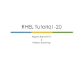 RHEL Tutorial 20 Regular Expressions Linux Tutorials Linux Regular Expression