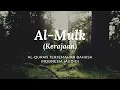 Download Lagu 67. Al-Mulk - Kerajaan | Al-Quran Terjemahan Bahasa Indonesia