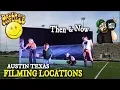 DAZED AND CONFUSED - FILMING LOCATIONS