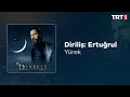 Download Lagu Yürek 🎧 Diriliş Ertuğrul Dizi Müzikleri