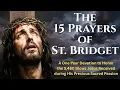 15 Prayers of St Bridget Powerful One-Year Daily Devotion