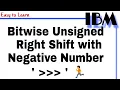 Bitwise Unsigned Right Shift with Negative Numbers in Java Class 14 Why We Need Shift Operators