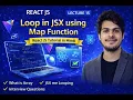 Map Function in JSX React JS Series Lecture 15 Map Function in JSX Explained