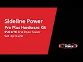 EVS Lite with Pro Plus Kit Set Up