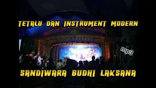 Download Tetalu Instrument Modern Sandiwara Budhi Laksana MP3
