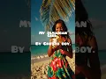 Download Lagu My Jamaican girl by Ghetto boy..