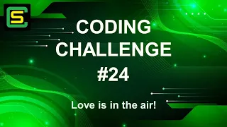 Coding Challenge - Love is in the air