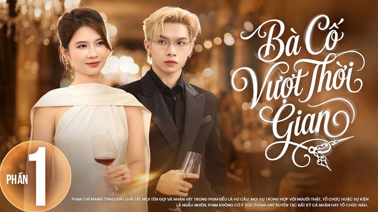 GRANDMOTHER TRAVELS THROUGH TIME - PART 1 | VIETNAMESE FAMILY PSYCHOLOGICAL DRAMA SERIES 2026 | Y... poster
