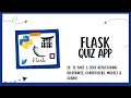 Flask Quiz App - Ep 12 Part 1 Code Refactoring