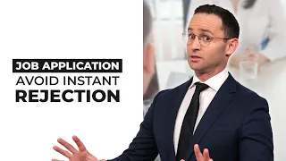 Job Application How to Avoid Instant Rejection