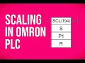 Omron PLC Analog Input Scaling using SCL Function