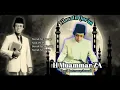 Lagu H Muammar ZA Qs Az Zumar 73-75 Qs Az Zalzalah Qs Al Ma'un (Album Perdana Vol 3 Part 2)