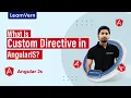 What Is Custom Directive in AngularJS LearnVern