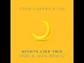 Nights Like This (PBH & Jack Extended Remix)