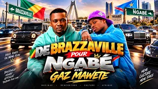 🔴 J’AI VOYAGÉ EN VOITURE AVEC GAZ MAWETE:de Brazzaville pour Ngabé😱‼️🔥🔥🇨🇬🇨🇬🇨🇬🇨🇬🇨🇬🇨🇬🇨🇬🇨🇬🇨🇬🇨🇬🇨🇬