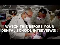 Preparing for Dental School Interviews Here s Something Nobody Will Tell You