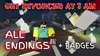 Get Divorced At 3 AM - ALL Endings Roblox