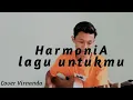 Download Lagu HarmoniA - Lagu untukmu ( COVER )