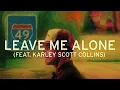 Tyler Nance - Leave Me Alone (feat. Karley Scott Collins) (Official Audio)