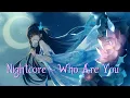 Download Lagu Nightcore - Who Are You (Lyrics)