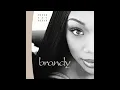Download Lagu Brandy - Have You Ever