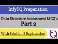 InfyTQ Data Structure Assessment MCQs part2 with solution and explanation Intellective