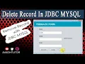 Remove Record using jdbc mysql delete record jdbc example how to delete data from database java