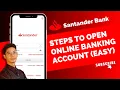 How to Open Create Santander Bank Account Online Santander Bank Sign Up