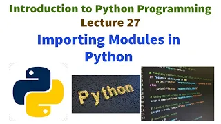 Importing Modules in Python Introduction to Python programming VTU syllabus Python lecture series