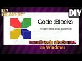 How to install and configure Code Blocks IDE on Windows for C and C programming