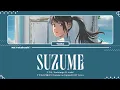 Download Lagu [OFFICIAL AUDIO] Radwimps (ft. Toaka) / すずめ (Suzume) Lyrics [Kan_Rom_Eng]