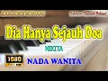 Download Lagu DIA HANYA SEJAUH DOA ll KARAOKE ROHANI ll NIKITA ll NADA WANITA E=DO