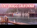 Is Fort Bragg CA Worth Visiting