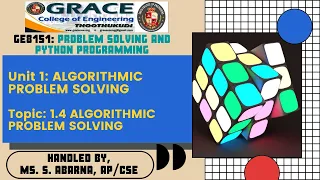 GRACE COE-CSE-GE8151-PSPP-Unit1-Topic1 4-Algorithmic problem solving