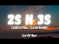 Download Lagu LeoStayTrill, Clean Bandit - 2s N 3s (Lyric Video)