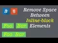 How to Remove Space Between Inline-block Elements